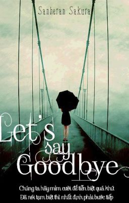 Let's say goodbye!