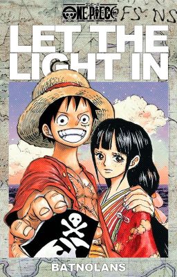 let the light in     ☠︎︎    monkey d. luffy