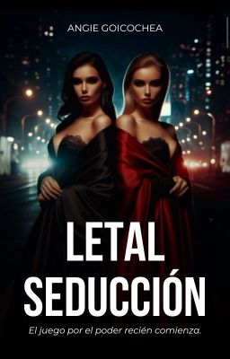 LETAL SEDUCCIÓN ©