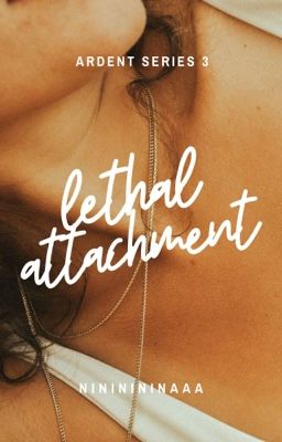 Lethal Attachment