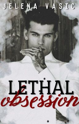 Lethal Obsession