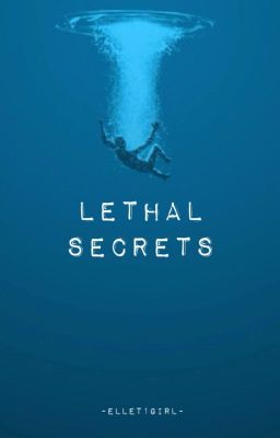 Lethal Secrets //Original//