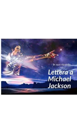 Lettera A Michael Jackson