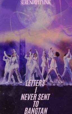 letters I never sent To  bangtan ( poems)