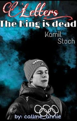 Letters: the King is dead Kamil Stoch