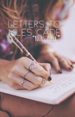 Letters to Miles Cade