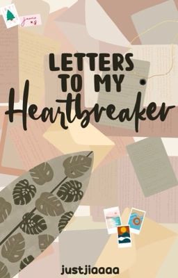 Letters to My Heartbreaker