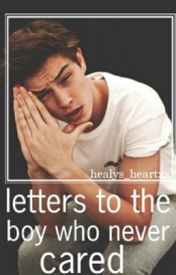 letters to the boy who never cared