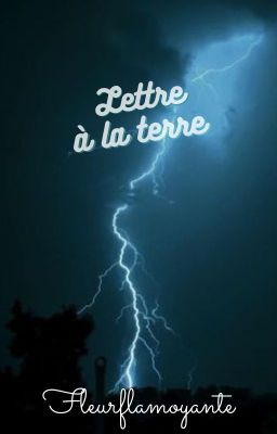 Lettre à la Terre