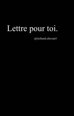 Lettre pour toi.