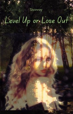 Level Up or Lose Out (applyfic)