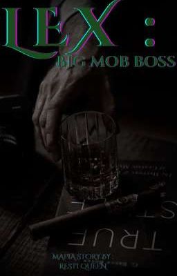 Lex : Big Mob Boss