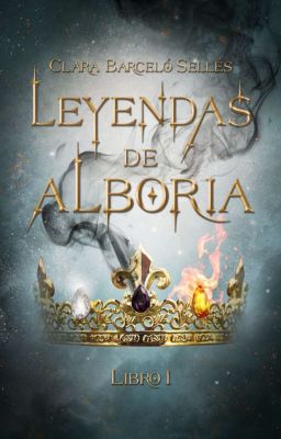 Leyendas de Alboria. Libro 1 [EN EDICIÓN]