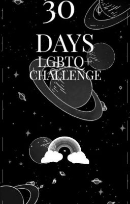 🌈LGBT+|30 DAYS CHALLENGE🌈