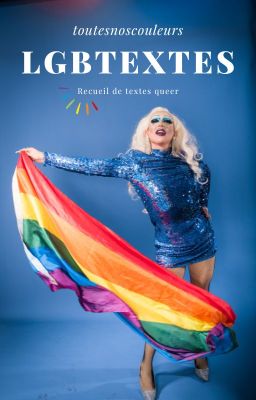 LGBTextes - Recueil de textes indépendants