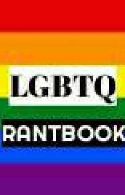 🌈 LGBTQ 🌈👭RANTBOOK👬