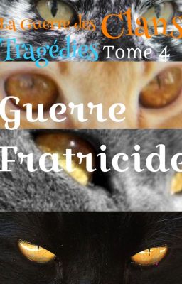 LGDC Tragédies ~ Cycle 1 ~ Tome 4 ○ Guerre Fratricide ○