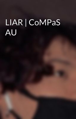 LIAR | CoMPaS AU