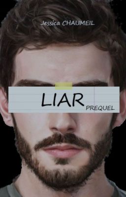 LIAR : PREQUEL