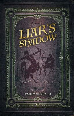 Liar's Shadow