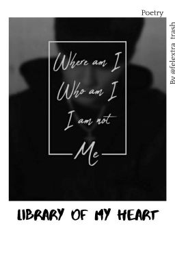 Library Of My Heart. 