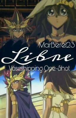 LIBRE [Vaseshipping One-Shot]