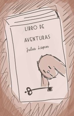 Libro de Aventuras - 𝙹𝚞𝚕𝚒𝚊 𝙻𝚊𝚙𝚒𝚗