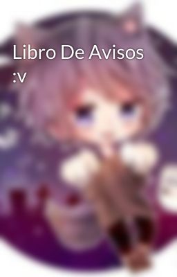 Libro De Avisos :v 