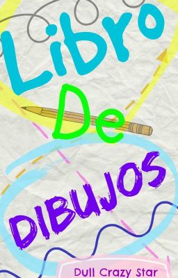 Libro De Dibujos (Mis Dibujos)