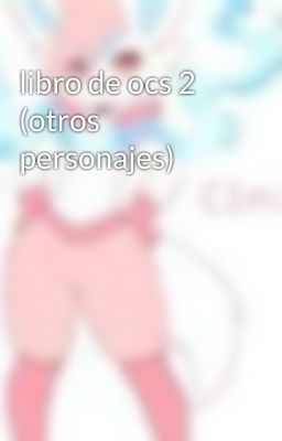 libro de ocs 2 (otros personajes)