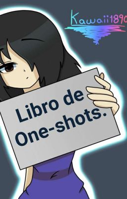 Libro de One-shots.