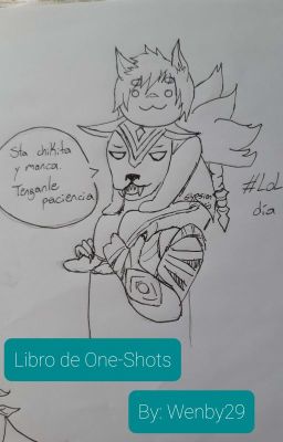 Libro de One-shots de Wenby29 (Elypsien)