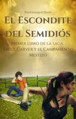 Libro I de Emily Carver y el Campamento Mestizo || El escondite del semidiós