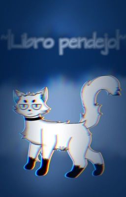 ~|Libro pendejo|~