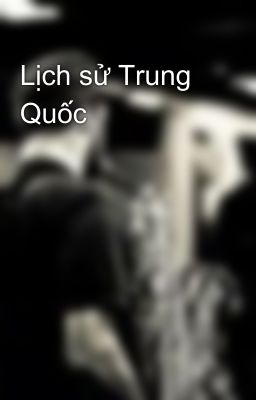 Lịch sử Trung Quốc