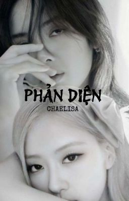 |LICHAENG| - PHẢN DIỆN