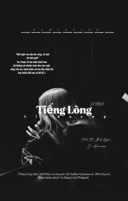 [Lichaeng] Tiếng Lòng 