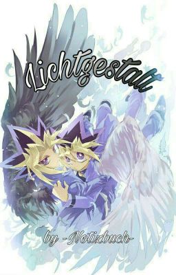 Lichtgestalt (Yami x Yugi)