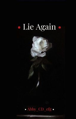 - Lie Again -