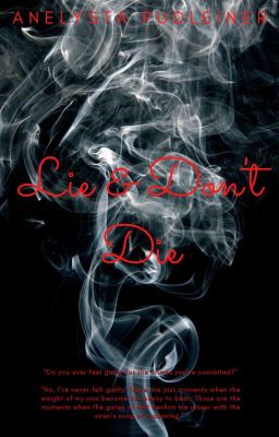 Lie & Don't Die