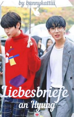 Liebesbriefe an Hyung - Hyunho FF