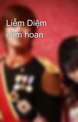 Liễm Diệm cầm hoan