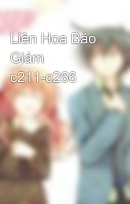 Liên Hoa Bảo Giám c211-c266