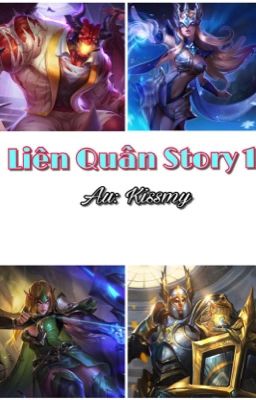 Liên Quân Story 1