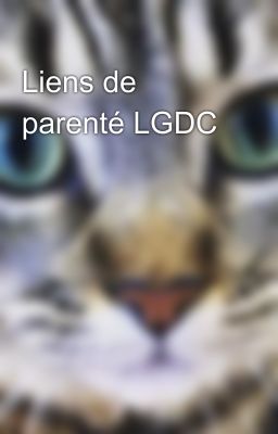 Liens de parenté LGDC