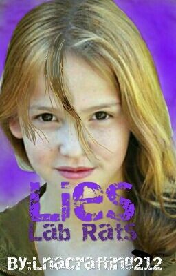 Lies | Lab Rats