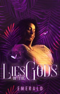 Lies of the Gods | #wattpaddisney