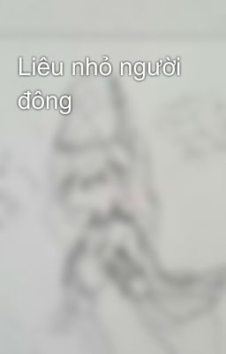 Liêu nhỏ người đông