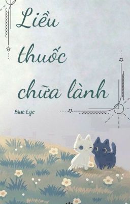 Liều thuốc chữa lành