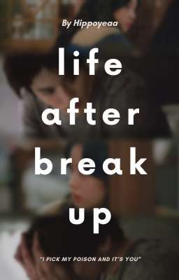 Life After Break Up | taesoo [✔️]